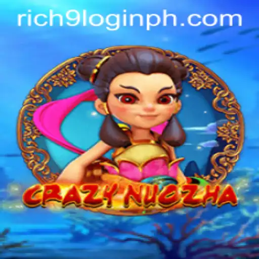 Exploring the Thrilling World of CrazyNuoZha: Your Guide to Rich9 Login and Game Dynamics