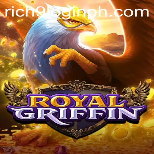 Explore the Enchanting World of RoyalGriffin: A Guide to Rich9 Login and Gameplay