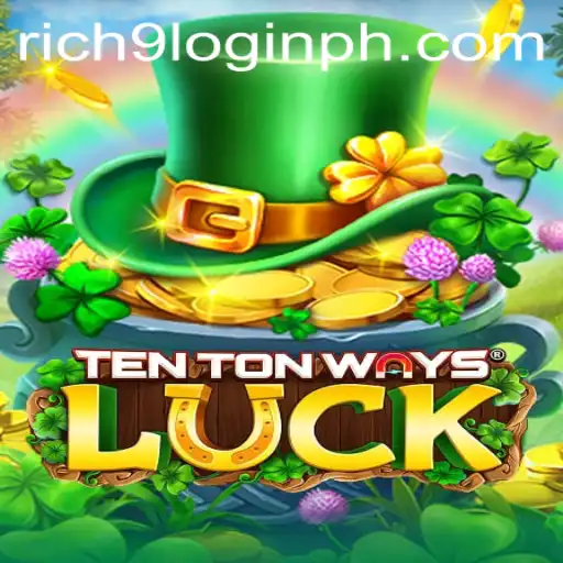 Unveiling TenTonWaysLuck: Experience Excitement and Strategy